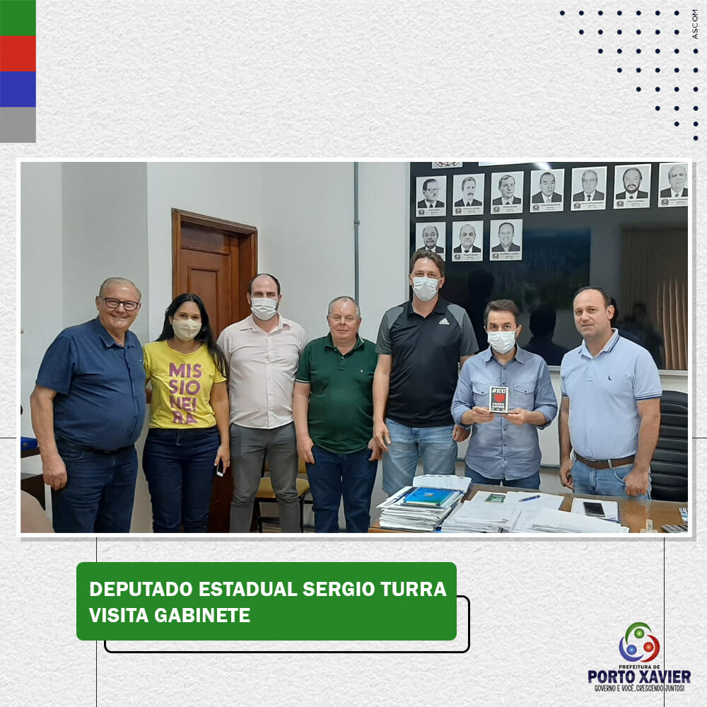 DEPUTADO ESTADUAL SERGIO TURRA VISITA GABINETE